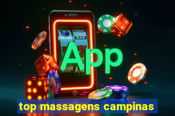 top massagens campinas